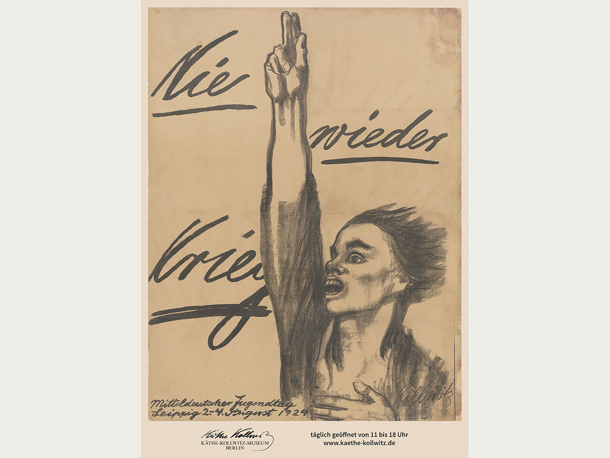 Poster | Never War Again! Käthe-Kollwitz-Museum Berlin