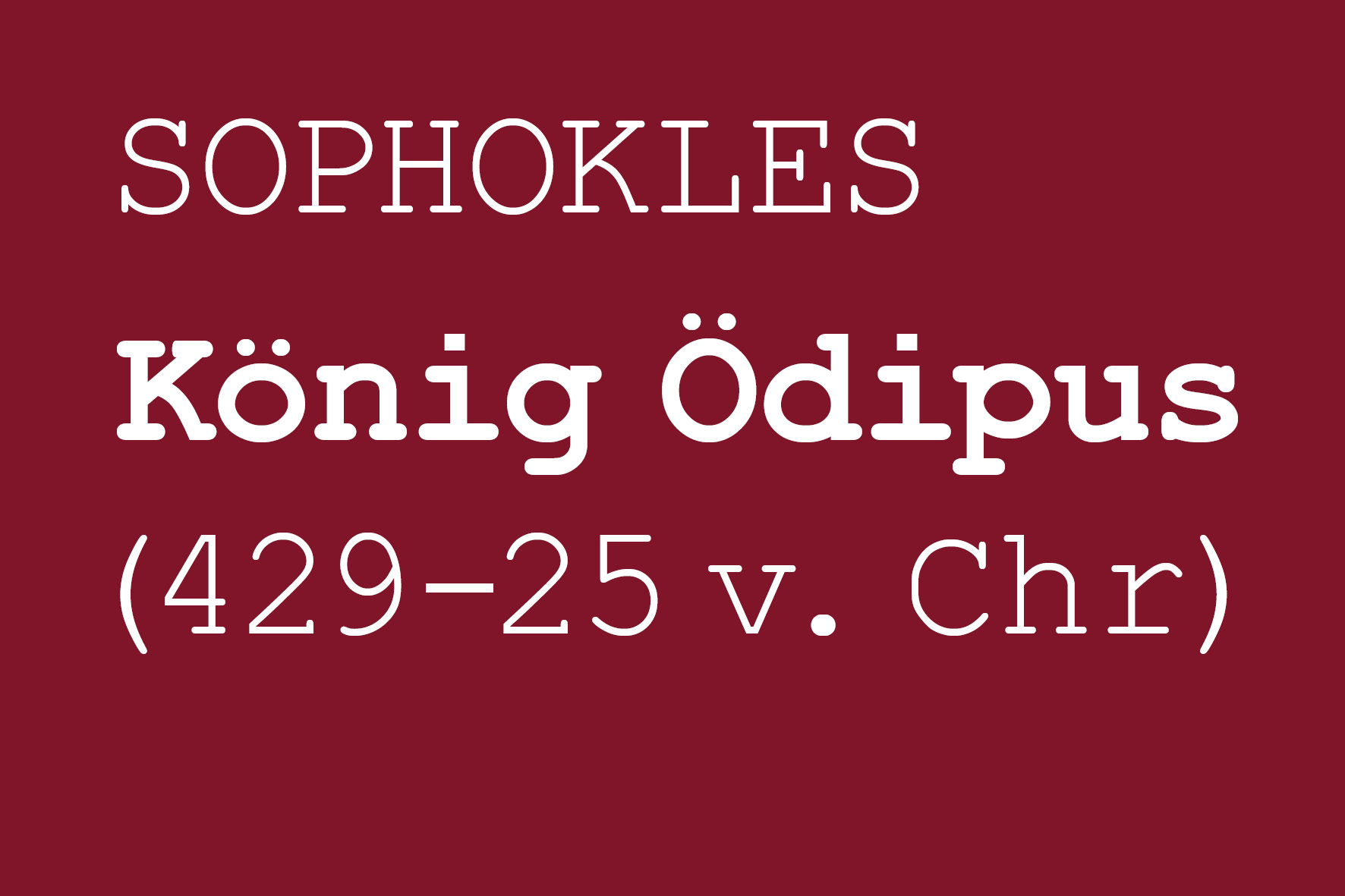 Sophokles_Ödipus