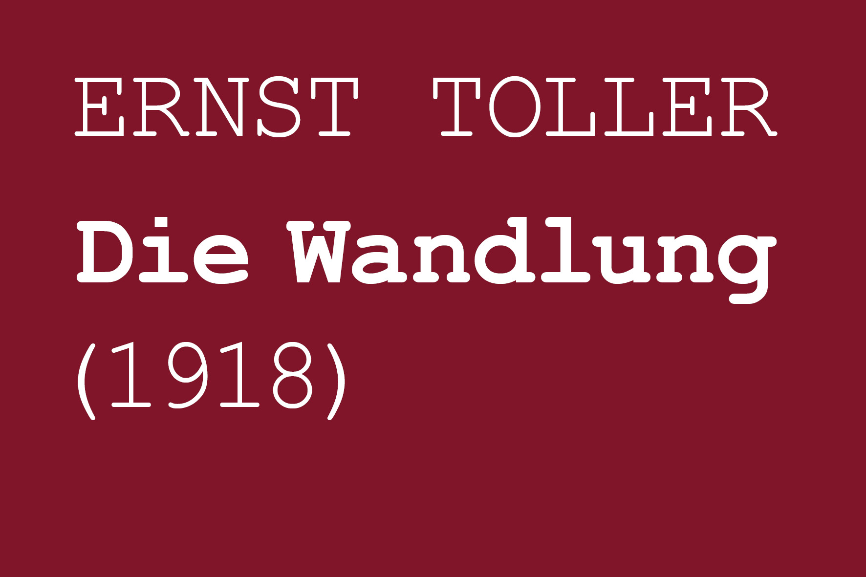Toller_Wandlung
